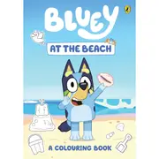 Bluey: At the Beach A Colouring Book