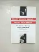 【書寶二手書T7／大學文學_JQP】What Women Want-What Men Want: Why the Sexes Still See Love and Commitment So Differently_Townsend, John Marshall