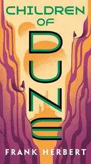 Children of Dune by Frank Herbert | Book 3 of the Dune Chronicles | Paperback