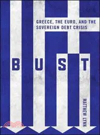 在飛比找三民網路書店優惠-Bust ─ Greece, the Euro and th