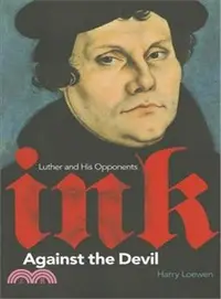 在飛比找三民網路書店優惠-Ink Against the Devil ― Luther