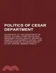 Politics of Cesar Department
