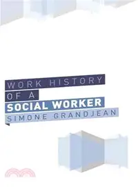 在飛比找三民網路書店優惠-Working History of a Social Wo