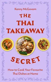 The Thai Takeaway Secret