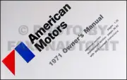 1971 AMC Owners Manual 71 AMX Javelin Hornet Gremlin Ambassador Matador Guide