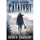 Dead State: Catalyst