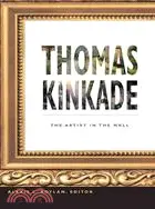 在飛比找三民網路書店優惠-Thomas Kinkade: The Artist in 