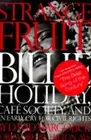 Strange Fruit: Billie Holiday, Cafe Society, and a Cry for Civil Rights: New