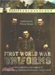 First World War Uniforms ― Lives, Logistics, and Legacy in British Army Uniform Production 1914?918