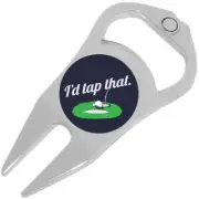 I'd Tap That Golf Ball Marker Divot Repair Tool Bottle Opener