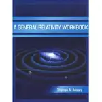 A GENERAL RELATIVITY WORKBOOK