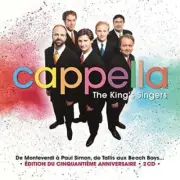 THE KING'S SINGERS - CAPPELLA 2 CD NEW!