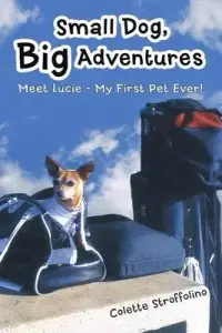 在飛比找博客來優惠-Small Dog, Big Adventures: Mee