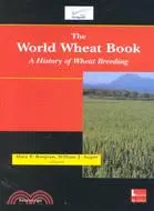 在飛比找三民網路書店優惠-The World Wheat Book: A Histor