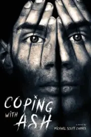 Coping with Ash by Michael Scott Curnes (English) Paperback Book
