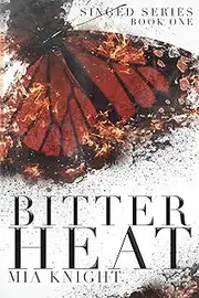Bitter Heat: 1