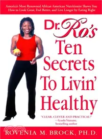 在飛比找三民網路書店優惠-Dr. Ro's Ten Secrets To Livin'