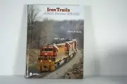 Iron Trails of North America 1978-2008 Hardcover by Robert Burns No Dust Jacket