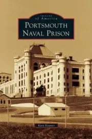 Portsmouth Naval Prison by Katy Kramer [Hardback]