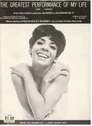 MISS SHIRLEY BASSEY "THE GREATEST PERFORMANCE OF MY LIFE" SHEET MUSIC-RARE-NEW