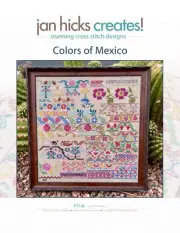 Jan Hicks Creates! - Colors Of Mexico - Original design by Jan Hicks