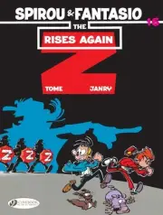 Spirou & Fantasio Vol. 16: The Z Rises Again by Tome (English) Paperback Book
