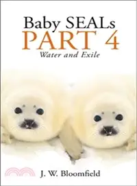 在飛比找三民網路書店優惠-Baby Seals ― Water and Exile