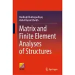 MATRIX AND FINITE ELEMENT ANALYSES OF STRUCTURES