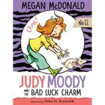 JUDY MOODY #11: AND THE BAD LUCK CHARM/MEGAN MCDONALD【禮筑外文書店】