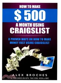 在飛比找三民網路書店優惠-How to Make $500 a Month Using