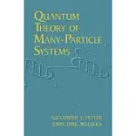 QUANTUM THEORY OF MANY-PARTICLE SYSTEMS