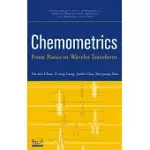 CHEMOMETRICS: FROM BASICS TO WAVELET TRANSFORM