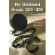 The Abolitionist Decade, 1829-1838: A Year-by-Year History of Early Events in the Antislavery Movement