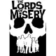 The Lords of Misery