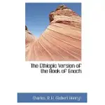 THE ETHIOPIC VERSION OF THE BOOK OF ENOCH