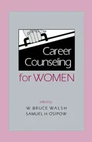 Walsh - Career Counseling for Women - New paperback or softback - L555z