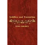 ACHILLES AND YOSSARIAN: CLARITY AND CONFUSION IN THE INTERPRETATION OF THE ILIAD AND CATCH-22