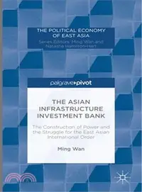 在飛比找三民網路書店優惠-The Asian Infrastructure Inves