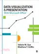 Data Visualization & Presentation With Microsoft Office