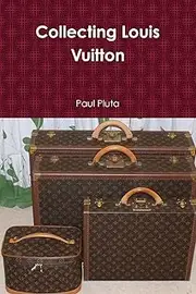 Collecting Louis Vuitton