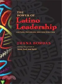在飛比找三民網路書店優惠-The Power of Latino Leadership