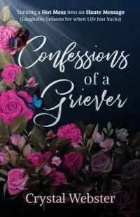 在飛比找博客來優惠-Confessions of a Griever: Turn