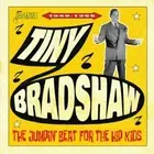 TINY BRADSHAW JUMPIN BEAT FOR THE HIP KIDS 1949-1955 NEW CD