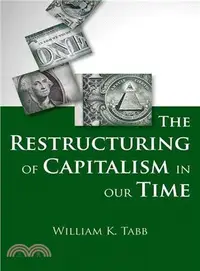 在飛比找三民網路書店優惠-The Restructuring of Capitalis