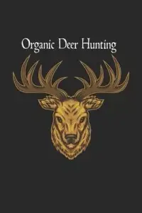 在飛比找博客來優惠-Organic Deer Hunting: Cute Lin