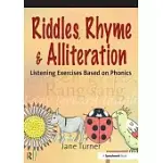 RIDDLES, RHYMES AND ALLITERATION: LISTENING EXERCISES BASED ON PHONICS