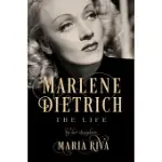 MARLENE DIETRICH: THE LIFE