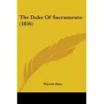THE DUKE OF SACRAMENTO 1856