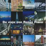 DE VIAJE CON RENZO PIANO/ON TOUR WITH RENZO PIANO