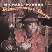 Revolutionary Boogie -Powers, Michael CD
